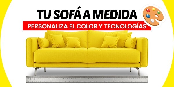 Tu sofá a medida, personaliza el color y tecnologías
